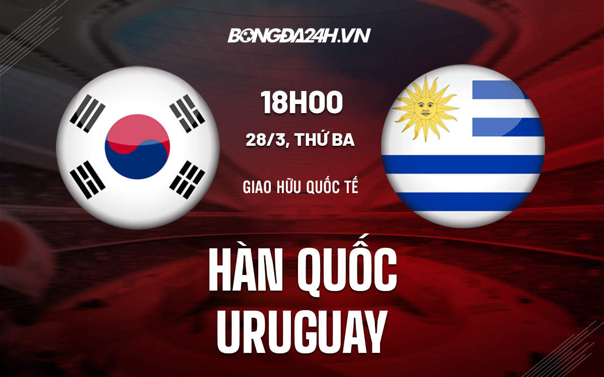 keo han quoc vs uruguay